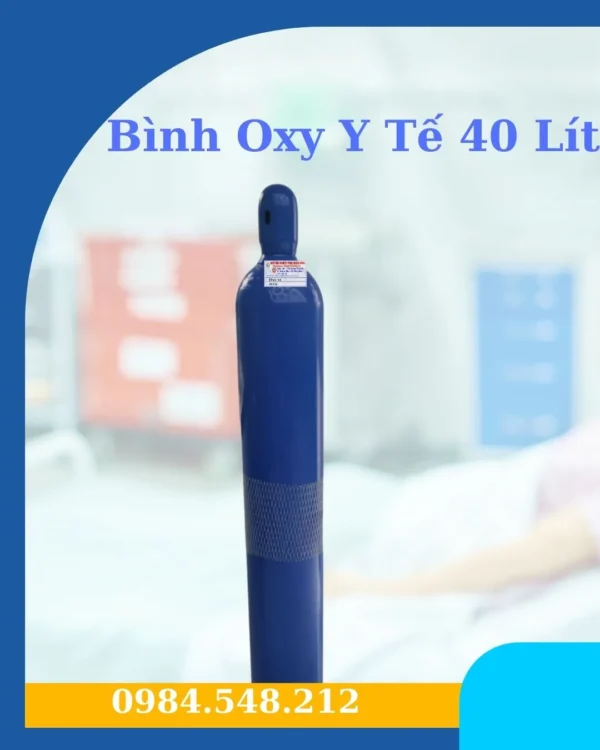 Bình Oxy y tế 40 lít